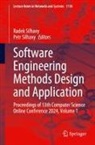 Petr Silhavy, Radek Silhavy - Software Engineering Methods Design and Application