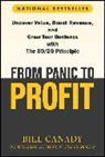 Bill Canady - From Panic to Profit