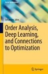 Johannes Jahn - Order Analysis, Deep Learning, and Connections to Optimization