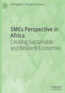 Nirmala Dorasamy, Gift Mugano - SMEs Perspective in Africa
