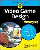 Alexia Mandeville - Video Game Design for Dummies
