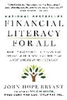 John Hope Bryant, Bryant John Hope - Financial Literacy for All
