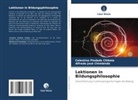 Celestino Piedade Chikela, Alfredo José Chimbinda - Lektionen in Bildungsphilosophie