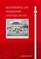 Sonja Hillerich, Klara Deecke - Neue Beiträge zur Pforzheimer Stadtgeschichte