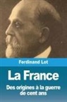 Ferdinand Lot - La France