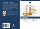 Rajesh Kumar - Strafgerichte und Justiz