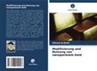 Ibtisam Al-Badri - Modifizierung und Nutzung von nanoporösem Gold