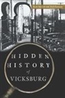 Josh Foreman, Joshua Keith Foreman, Ryan Starrett - Hidden History of Vicksburg
