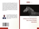 Ricson Jipson Eckassa-Ongateke - L'Afrique et le développement dans l'oeuvre de Didier NGALEBAYE