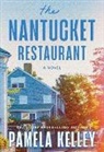 Pamela Kelley - The Nantucket Restaurant