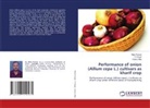 Sutanu Maji, Mata Prasad, T. P Singh, T.P Singh - Performance of onion (Allium cepa L.) cultivars as kharif crop