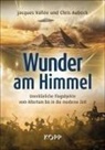 Chris Aubeck, Jacques Vallée - Wunder am Himmel