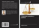 Rajesh Kumar - Tribunales penales y justicia