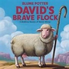 Blume Potter - David's Brave Flock