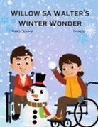 Marcy Schaaf - Willow sa Walter's Winter Wonder (Tagalog)