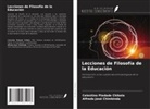 Celestino Piedade Chikela, Alfredo José Chimbinda - Lecciones de Filosofía de la Educación