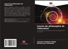 Celestino Piedade Chikela, Alfredo José Chimbinda - Leçons de philosophie de l'éducation