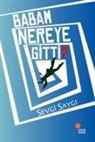 Sevgi Saygi - Memonun Macerasi 1 - Babam Nereye Gitti