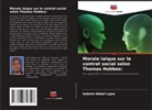 Gabriel Abdul Lujuo - Morale laïque sur le contrat social selon Thomas Hobbes: