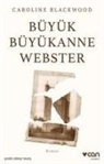 Caroline Blackwood - Büyük Büyükanne Webster