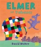 David McKee - Elmer ve Yabanci Ciltli