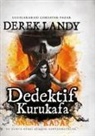 Derek Landy - Dedektif Kurukafa