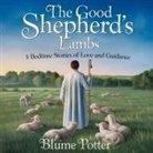 Blume Potter - The Good Shepherd's Lambs