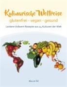 Nina do Sol - Kulinarische Weltreise: glutenfrei - vegan - gesund