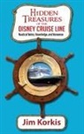 Jim Korkis - Hidden Treasures of the Disney Cruise Line