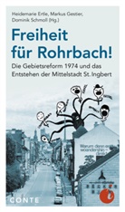 Heidemarie Ertle, Markus Gestier, Dominik Schmoll - Freiheit für Rohrbach!