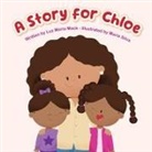Luz Mack Maria - A Story For Chloe