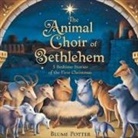 Blume Potter - The Animal Choir of Bethlehem