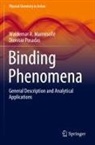 Waldemar A. Marmisollé, Dionisio Posadas - Binding Phenomena