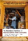 Toral Jatin Gajarawala, Gajarawala Toral Jatin, Rajeswari Sunder Rajan, Rajan Rajeswari Sunder, Neelam Srivastava, Srivastava Neelam... - The Bloomsbury Handbook of Postcolonial Print Cultures