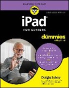 Dwight Spivey, Dwight (Spring Hill College Spivey, Spivey Dwight - Ipad for Seniors for Dummies, 2025 - 2026 Edition