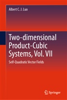 Albert C J Luo, Albert C. J. Luo - Two-dimensional Product Cubic Systems, Vol. VII