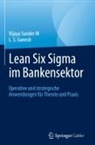 L S Ganesh, L. S. Ganesh, Vijaya Sunder M - Lean Six Sigma im Bankensektor