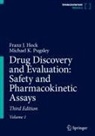 Franz J. Hock, Franz J Hock, K Pugsley, Michael K. Pugsley - Drug Discovery and Evaluation: Safety and Pharmacokinetic Assays, 3 Teile