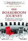 Keith D Dorsey, Keith D. Dorsey - The Boardroom Journey