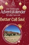 Tim Keller - Der inoffizielle Adventskalender für alle Fans von Better Call Saul