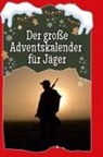 Lina Günther - Der große Adventskalender für Jäger