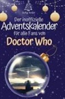 Sofia Keller - Der inoffizielle Adventskalender für alle Fans von Doctor Who