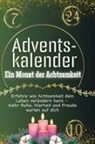 Sarah Schröder - Adventskalender: Ein Monat der Achtsamkeit