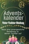 Henry Schmidt - Adventskalender Vater-Tochter-Bindung