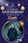 Theo Schröder - Der inoffizielle Adventskalender für alle Fans von Ozark