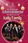 Jonas Weber - Der inoffizielle Adventskalender für alle Fans von Kelly Family
