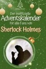 Jakob Bauer - Der inoffizielle Adventskalender für alle Fans von Sherlock Holmes