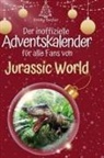 Emilia Becker - Der inoffizielle Adventskalender für alle Fans von Jurassic World