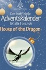 Leon Hoffmann - Der inoffizielle Adventskalender für alle Fans von House of the Dragon