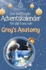 Anton Schmitt - Der inoffizielle Adventskalender für alle Fans von Grey's Anatomy